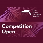 Sony Future Filmmaker Awards 2025