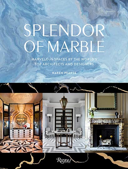 Splendor of Marble: Marvelous Spaces by the Worlds Top Architects and Designers